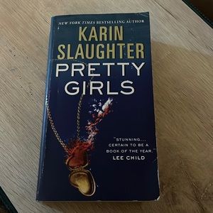 “Pretty Girls” by Karin Slaughter